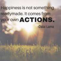 dalai-lama-quote-happieness-is-not-readymade